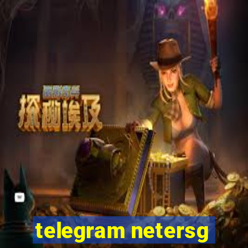 telegram netersg